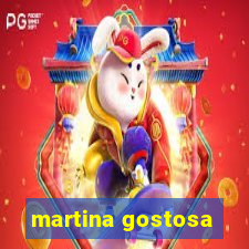 martina gostosa